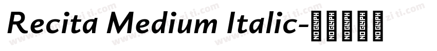 Recita Medium Italic字体转换